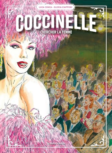 Coccinelle: Chercher la femme