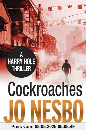 Cockroaches: An early Harry Hole case (Harry Hole 2)