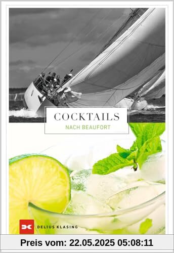 Cocktails nach Beaufort: Drinks für jede Windstärke