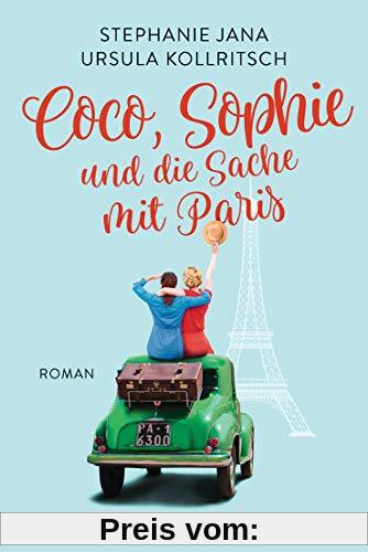 Coco, Sophie und die Sache mit Paris: Roman