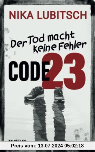 Code 23: Der Tod macht keine Fehler