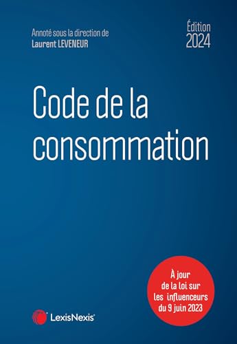 Code de la consommation 2024 von LEXISNEXIS