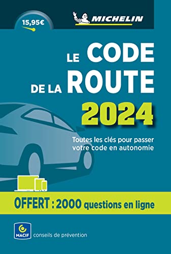 Code de la route Michelin 2024: Toutes les clés pour passer votre code en autonomie von MICHELIN