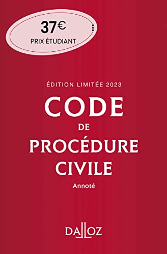 Code de procédure civile 2023 114ed édition limitée - Annoté von DALLOZ