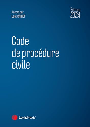 Code de procédure civile 2024 von LEXISNEXIS