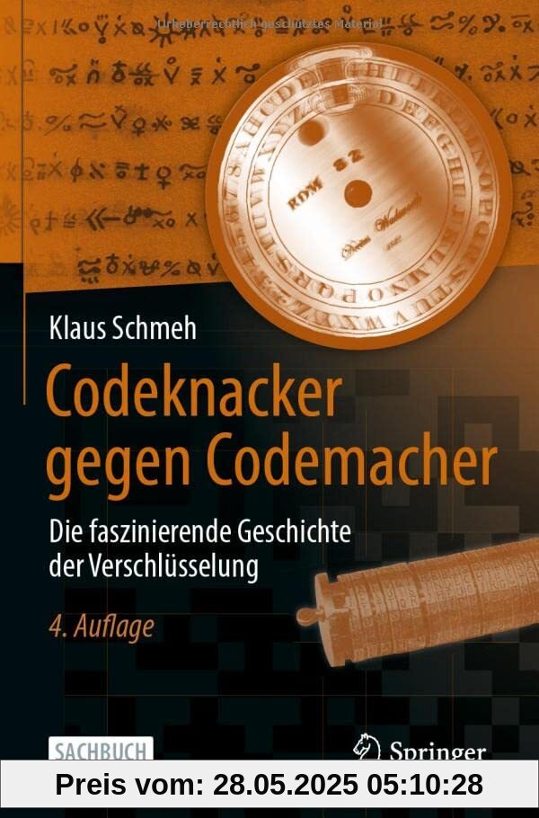 Codeknacker gegen Codemacher: Die faszinierende Geschichte der Verschlüsselung