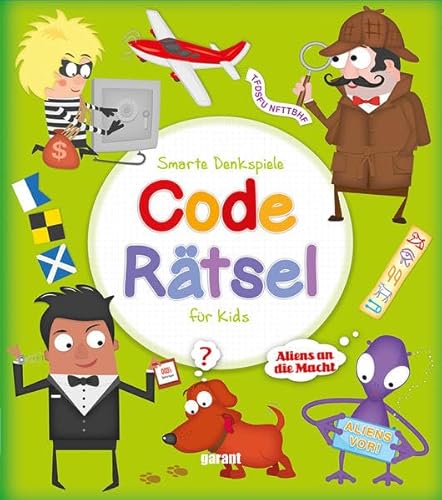 Coderätsel für Kids von Garant Verlag GmbH