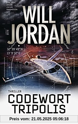 Codewort Tripolis: Thriller (Ryan Drake Series, Band 5)