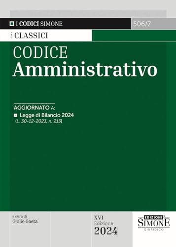 Codice amministrativo fondamentale per i concorsi pubblici e l'università (I Codici Simone) von Edizioni Giuridiche Simone