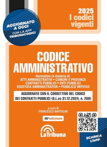 Codice amministrativo. Con App Tribunacodici (I codici vigenti) von La Tribuna
