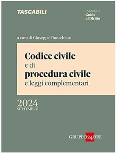 Codice civile e di procedura civile e leggi complementari Codice civile e di procedura civile e leggi complementari von Il Sole 24 Ore