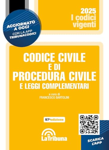 Codice civile e di procedura civile e leggi complementari. Con App Tribunacodici (I codici vigenti) von La Tribuna