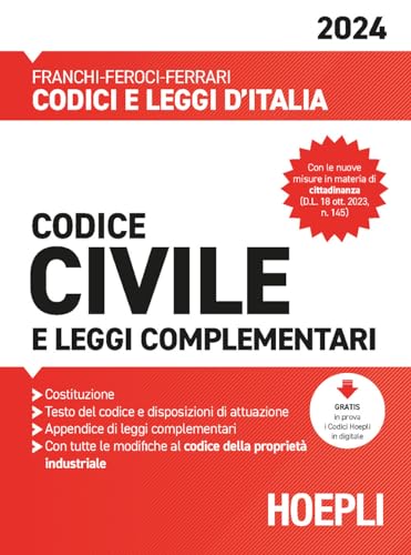 Codice civile e leggi complementari 2024. Con espansione online (Codici e leggi d'Italia)