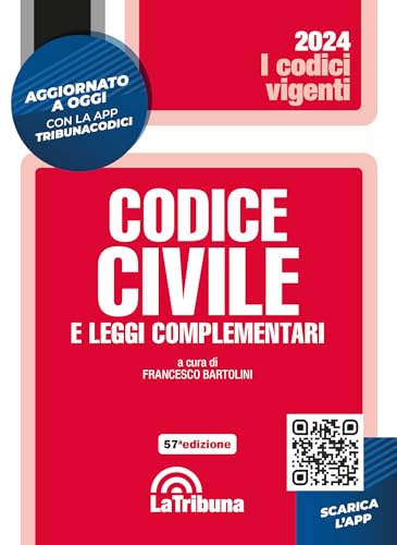 Codice civile e leggi complementari. Con App Tribunacodici (I codici vigenti) von La Tribuna
