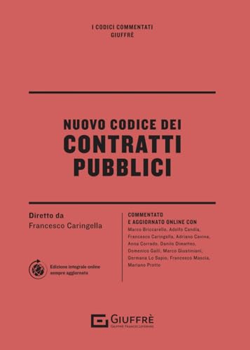 Codice dei contratti pubblici (I codici commentati Giuffrè) von Giuffrè