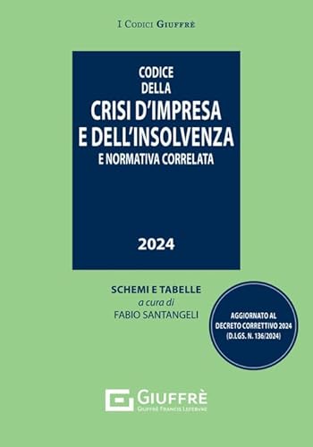 Codice della crisi d'impresa e dell'insolvenza (I codici Giuffrè tascabili) von Giuffrè