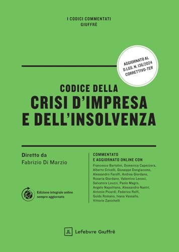 Codice della crisi d'impresa e dell'insolvenza. Con aggiornamento online (I codici commentati Giuffrè) von Giuffrè