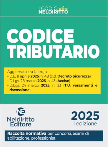 Codice di diritto tributario Plus 2025 (Codici plus) von Neldiritto Editore