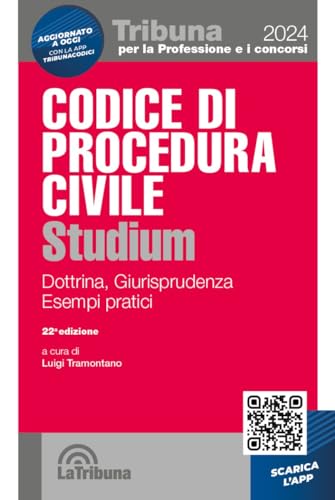 Codice di procedura civile Studium. Dottrina, giurisprudenza, schemi, esempi pratici. Con App Tribunacodici (Tribuna per la professione e i concorsi) von La Tribuna