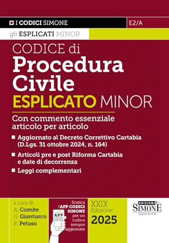 Codice di procedura civile esplicato. Ediz. minor. Con commento essenziale articolo per articolo. Aggiornato al Decreto Correttivo Cartabia (D.Lgs. 31 ... Con app CodiciSimone (I Codici Esplicati) von Edizioni Giuridiche Simone
