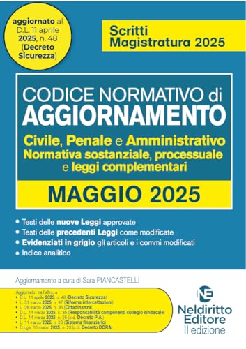 Codice normativo di aggiornamento. Codici per il concorso in Magistratura 2025 (I nuovi codici) von Neldiritto Editore