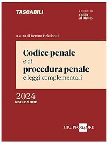Codice penale e di procedura penale e leggi complementari Codice penale e di procedura penale e leggi complementari von Il Sole 24 Ore