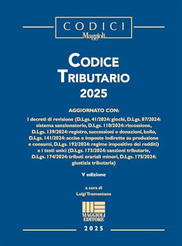 Codice tributario 2025 (I codici Maggioli) von Maggioli Editore