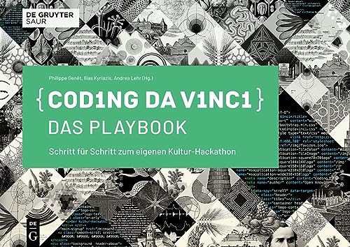 Coding da Vinci – Das Playbook: Schritt für Schritt zum eigenen Kultur-Hackathon