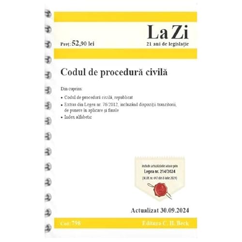 Codul De Procedura Civila. Actualizat Septembrie 2024. Editie Spiralata von C.H. Beck