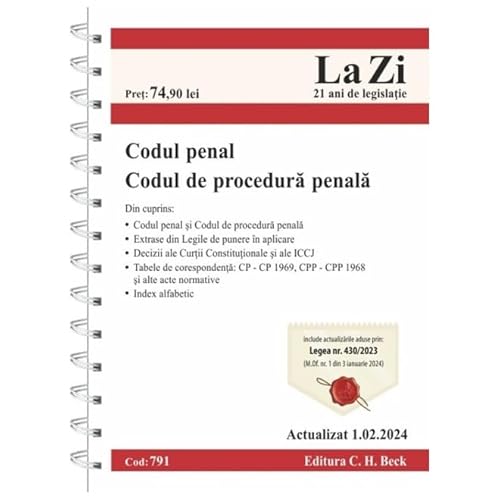 Codul Penal Si Codul De Procedura Penala. Actualizat Februarie 2024. Editie Spiralata von C.H. Beck