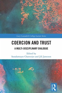Coercion and Trust (eBook, ePUB) von Taylor & Francis