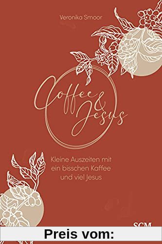 Coffee and Jesus: Kleine Auszeiten mit ein bisschen Kaffee und viel Jesus