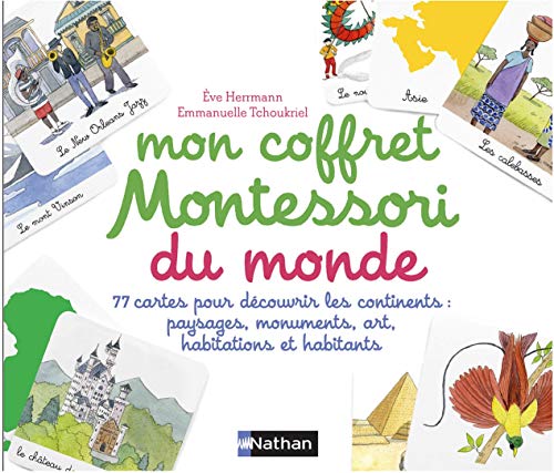 Coffret montessori pour découvrir le monde: 77 cartes pour découvrir les continents : paysages, monuments, art, habitations et habitants von NATHAN