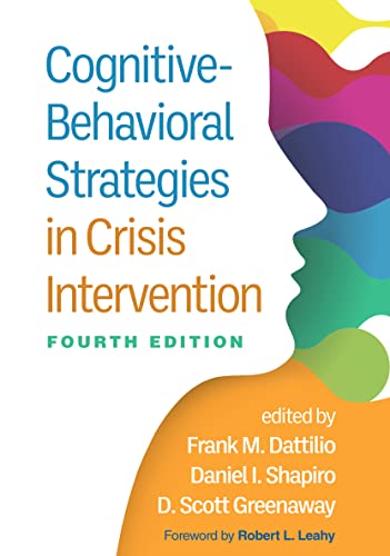 Cognitive-Behavioral Strategies in Crisis Intervention