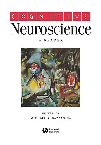 Cognitive Neuroscience: A Reader von Wiley-Blackwell
