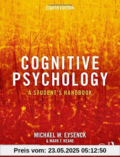 Cognitive Psychology: A Student's Handbook