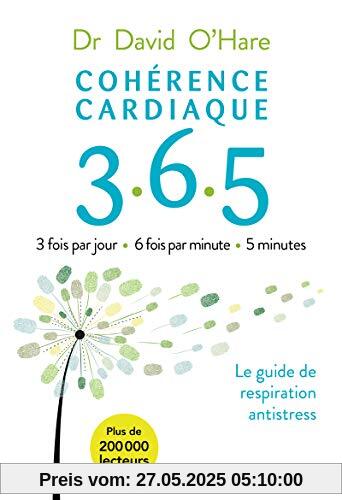 Cohérence cardiaque 3.6.5 - 2e édition (Courants ascendants)