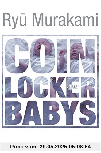 Coin Locker Babys Coin Locker Babys