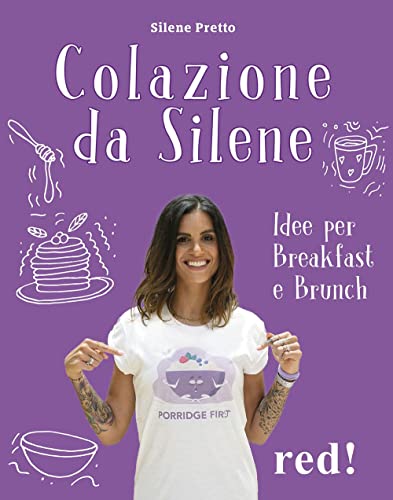 Colazione da Silene. Ediz. illustrata (Strenne)