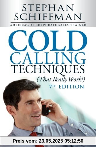 Cold Calling Techniques (That Really Work!)