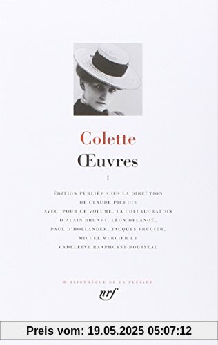 Colette : Oeuvres, tome 1 (Pleiade Series : Tome 1)