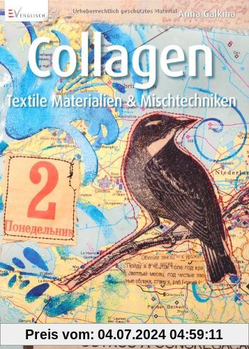 Collagen: Textile Materialien & Mischtechniken