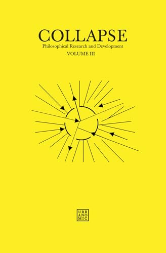Collapse, Volume 3: Unknown Deleuze (Urbanomic / Collapse, Band 3)