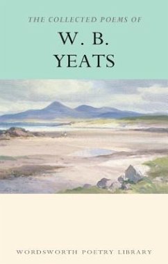 Collected Poems of W.B. Yeats von Wordsworth