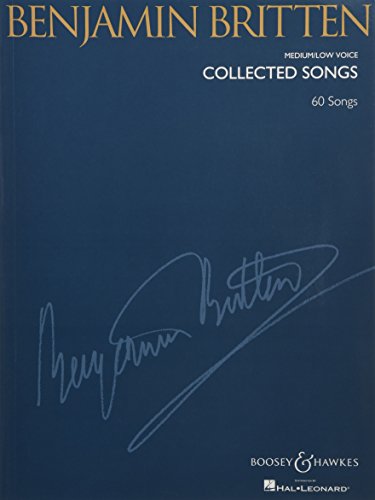 Collected Songs: 60 Songs. mittlere Stimme / tiefe Stimme und Klavier. mittel/tief. Klavierauszug. von Boosey & Hawkes