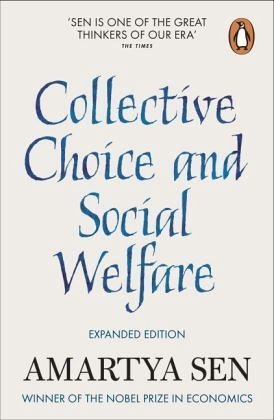 Collective Choice and Social Welfare Collective Choice and Social Welfare von Penguin Uk