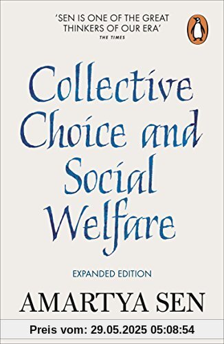 Collective Choice and Social Welfare: Expanded Edition