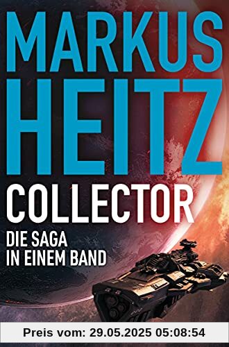 Collector: Die Saga in einem Band Collector: Die Saga in einem Band