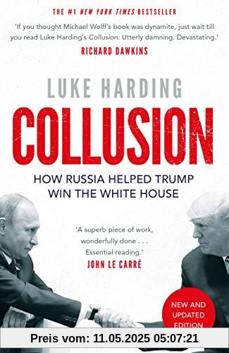 Collusion: How Russia Helped Trump Win the White House