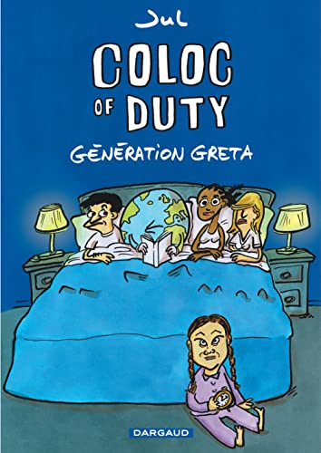 Coloc of Duty Génération Greta von DARGAUD